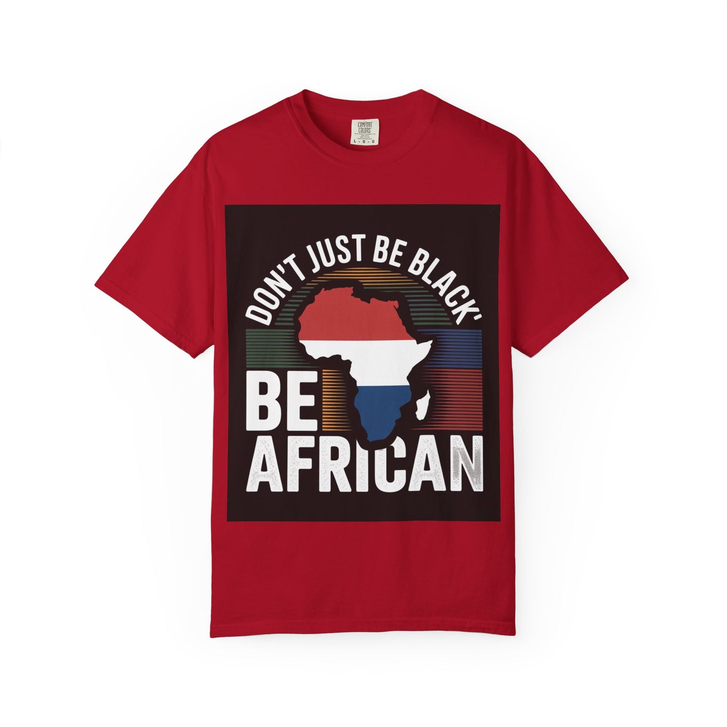 Bold African Pride T-Shirt, Casual Tee, Statement Shirt, Gift for Activists, Cultural Apparel