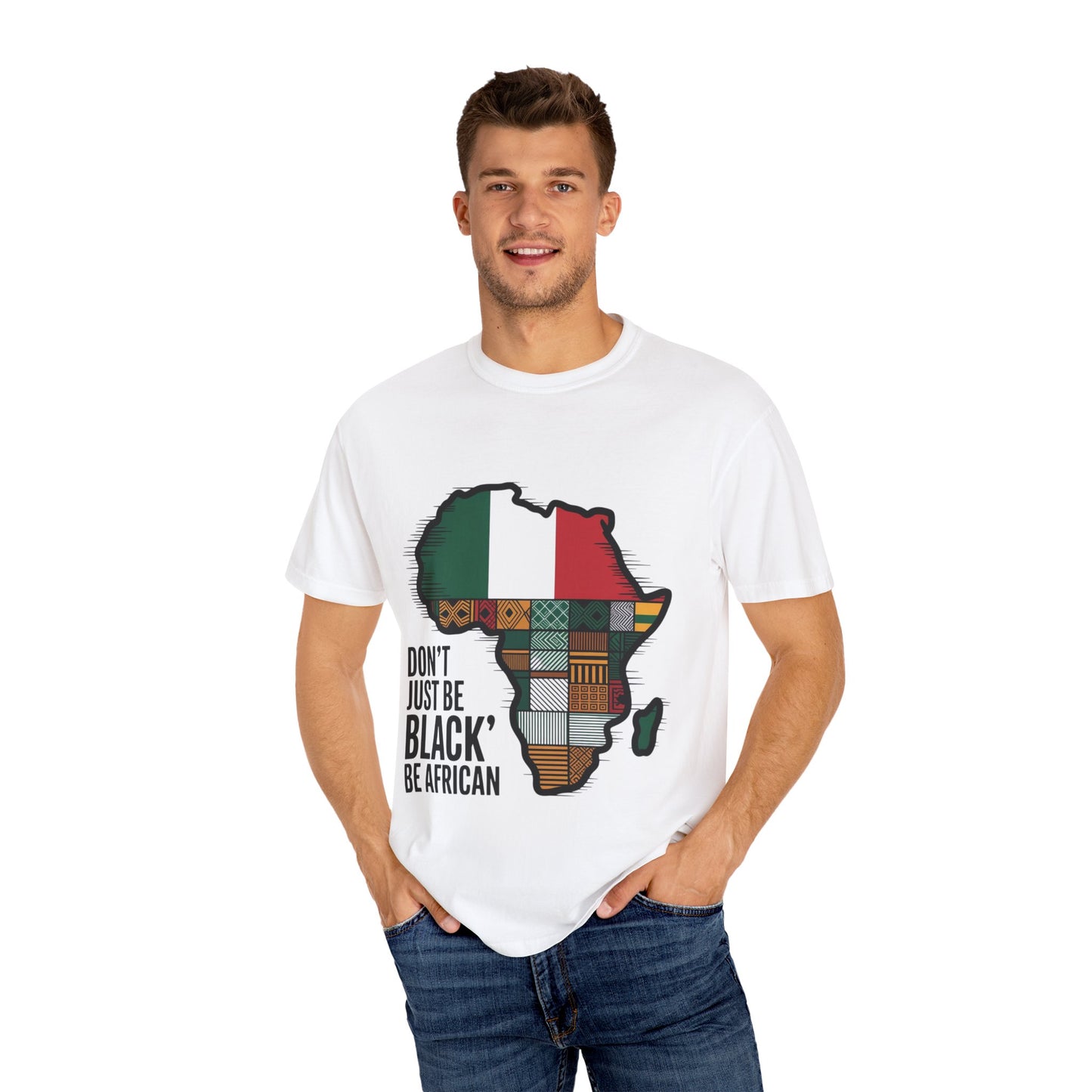 Don’t Just Be Black, Be African T-Shirt | Garment-Dyed Fashion Tee for Celebrating Heritage, Culture, Unity | Perfect for Festivals, [...]