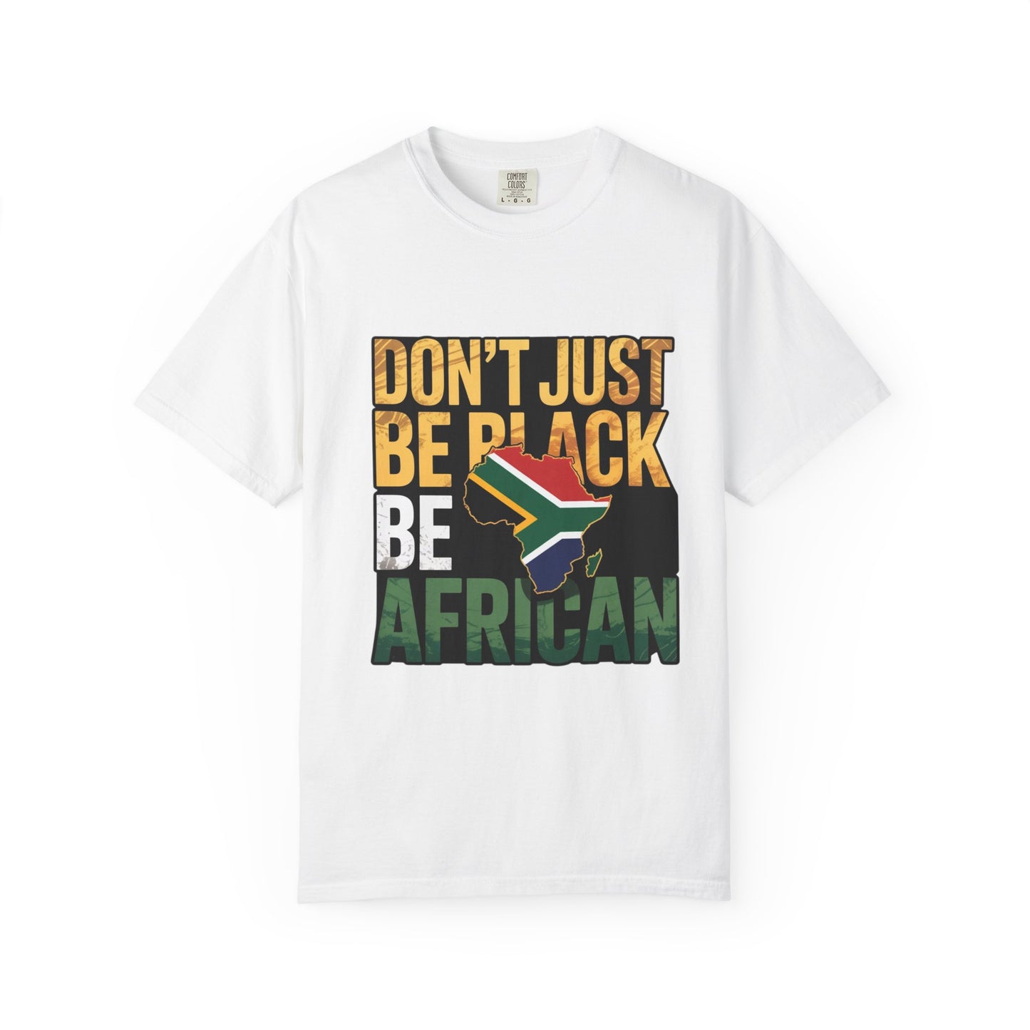 Celebrate African Heritage Unisex T-Shirt - Empowering Message, Perfect for Cultural Events, Festivals, Gifts, Everyday Wear