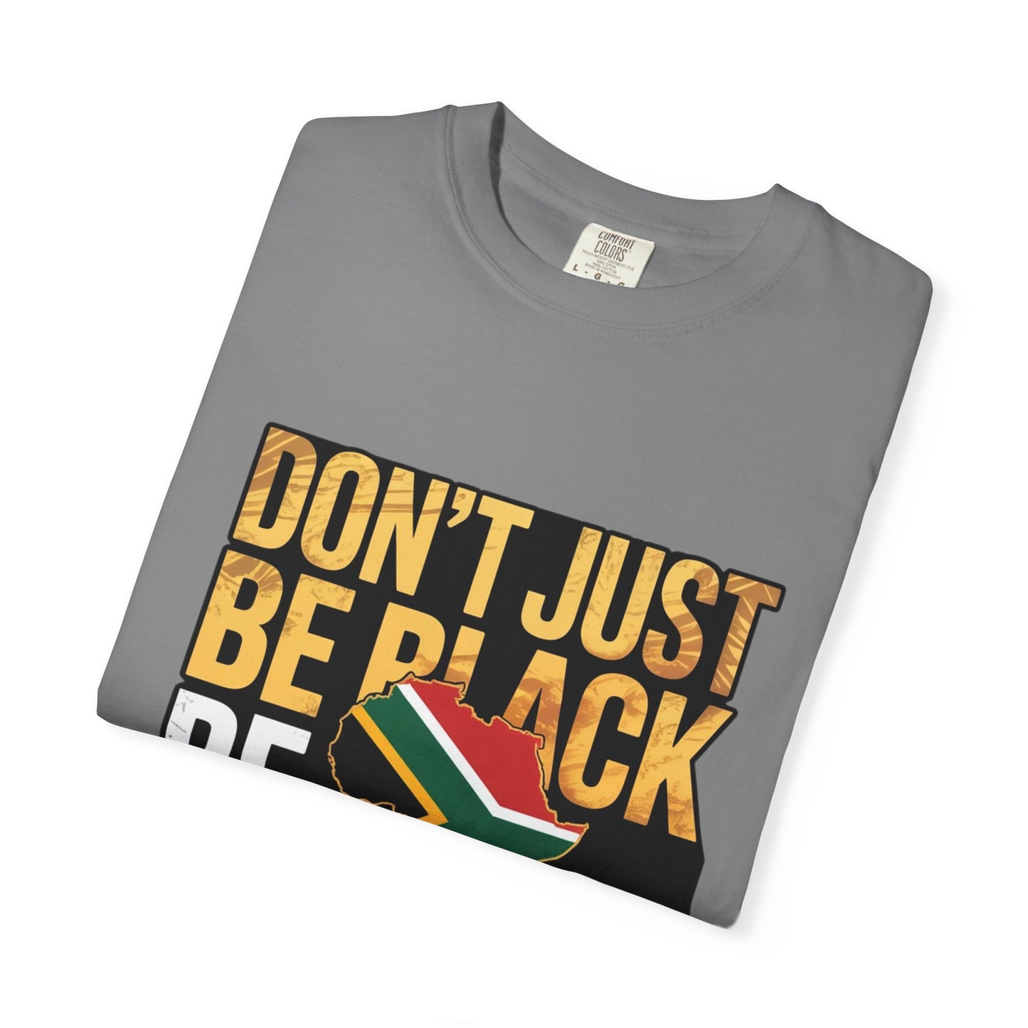 Celebrate African Heritage Unisex T-Shirt - Empowering Message, Perfect for Cultural Events, Festivals, Gifts, Everyday Wear