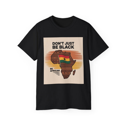 Empowering African Pride Tee, Unisex Cotton Shirt, African Heritage Gift, Black History Month Apparel, Cultural Statement Tee