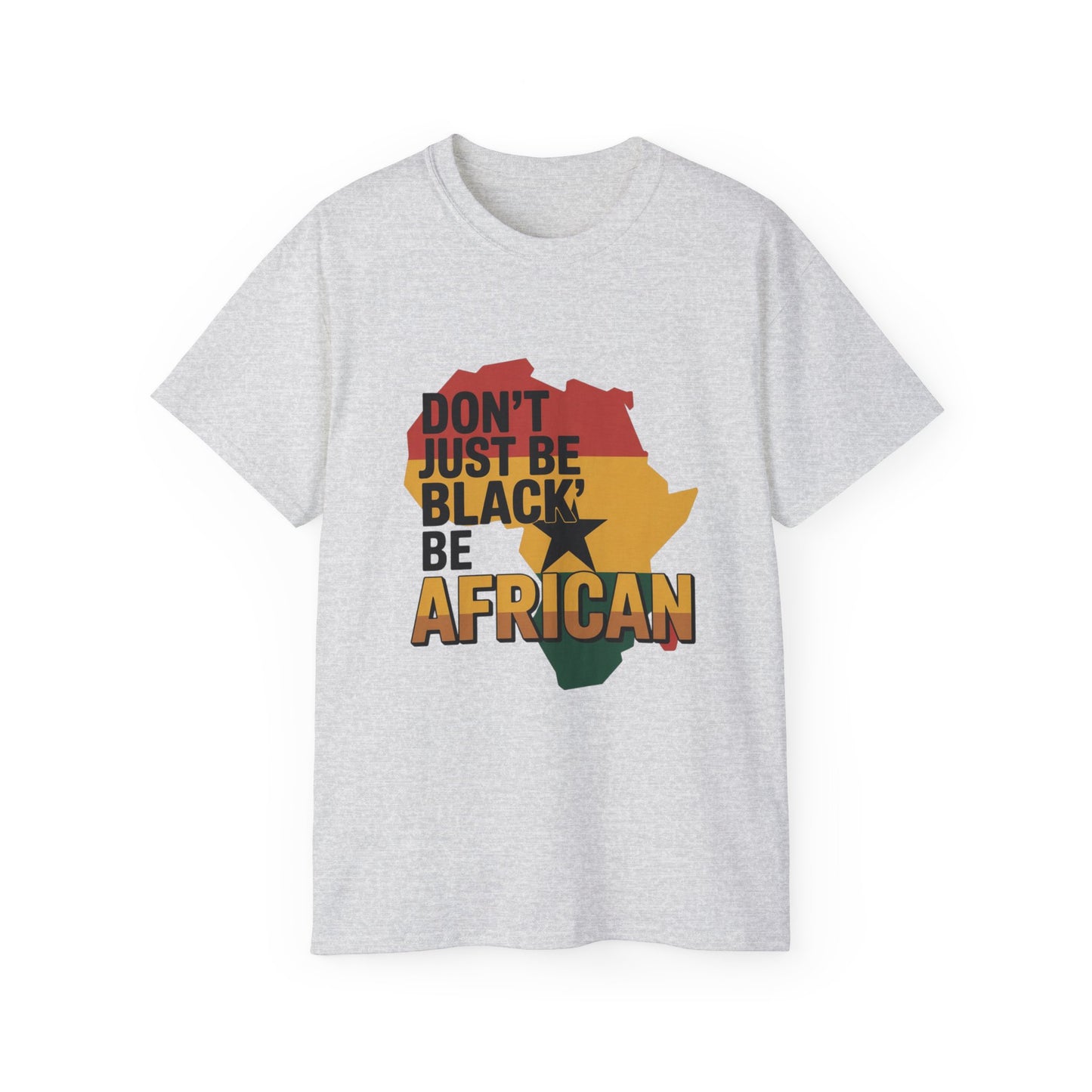 Proud African Identity Tee, Unisex Graphic Tee, African Heritage Shirt, Cultural Awareness Apparel, Unique Gift for Activism,