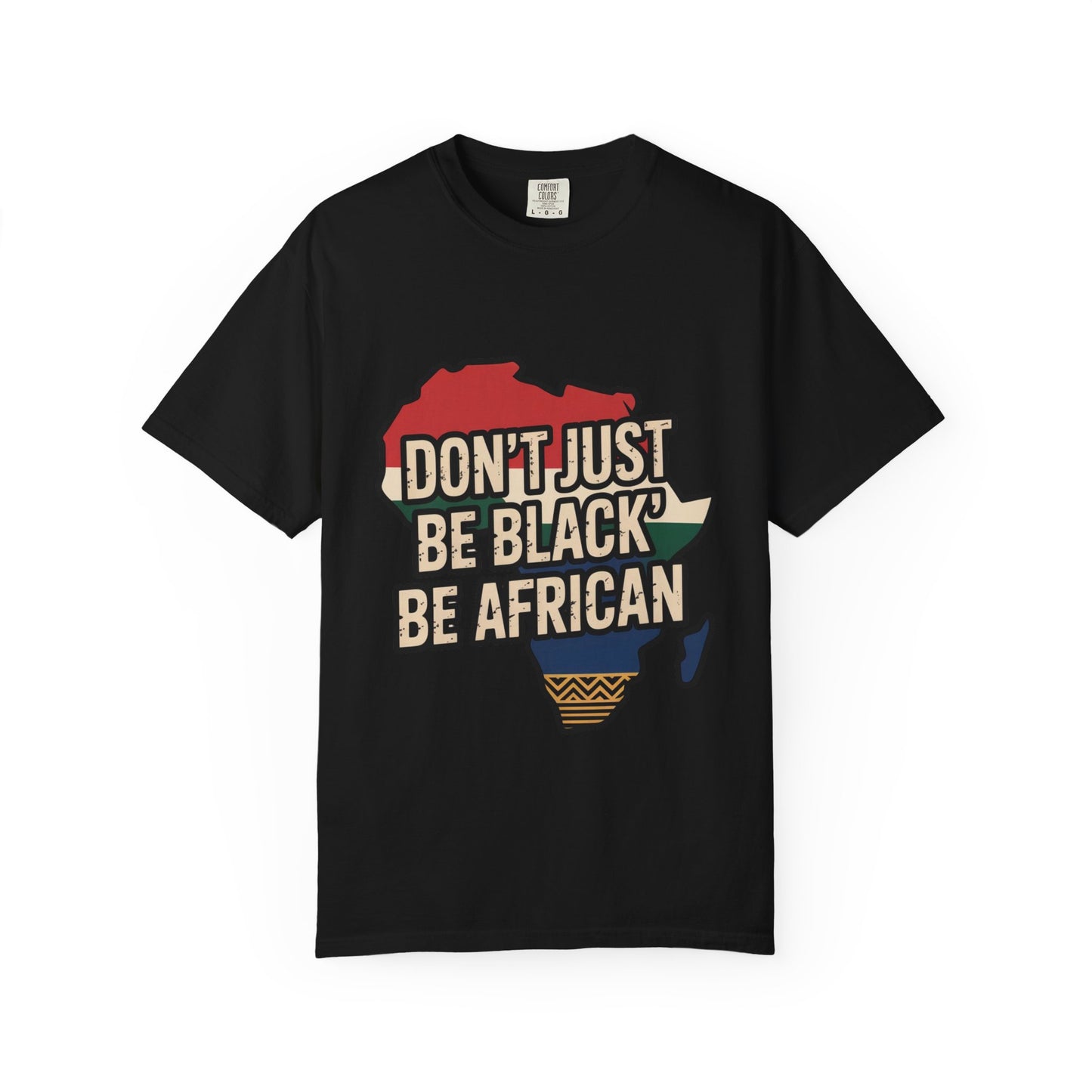 African Pride Unisex T-Shirt, Cultural Tee, Inspirational Apparel, Ethnic Gift, Everyday Wear, Identity Statement Shirt